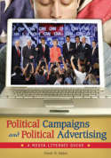 ISBN: 9780313347559 - Political campaigns and political advertising : a midia literacy guide