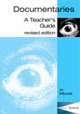 Documentaries: Teacher's Guide