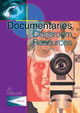 Documentaries: Classroom Resources